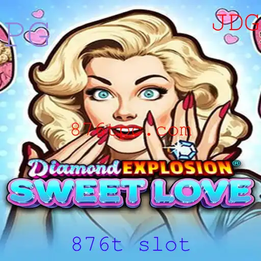 DiamondExplosionSweetLove: Uma Análise Detalhada do Jogo 876t Slot