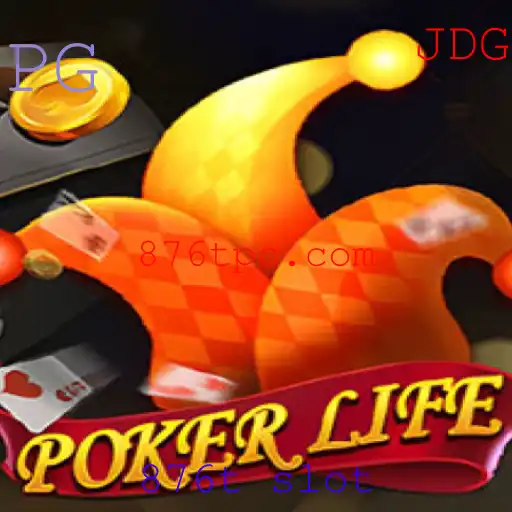 Explorando o Mundo Fascinante do PokerLife e o Enigma 876t Slot